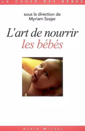 Couverture du produit · L'art de nourrir les bébés