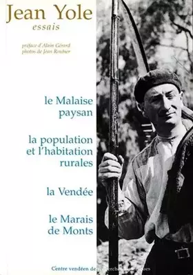 Couverture du produit · Essais T1: Le Malaise paysan, La Population et l'habitation rurale, La Vendée, Le Marais de Monts