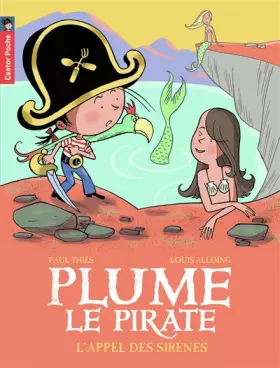 Couverture du produit · Plume le pirate, Tome 11 : L'appel des sirènes