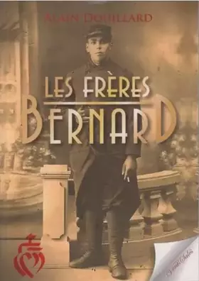 Couverture du produit · Les frères Bernard