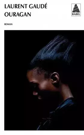 Couverture du produit · Ouragan (French Edition) by Laurent Gaude (2012-08-22)