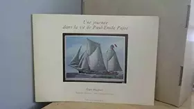 Couverture du produit · Une Journée dans la vie de Paul-Emile Pajot