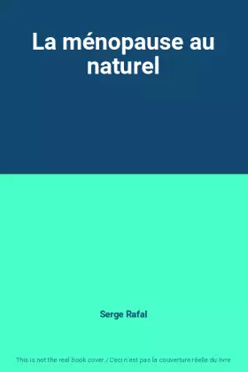 Couverture du produit · La ménopause au naturel