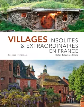 Couverture du produit · Villages insolites & extraordinaires en France - Edition prestige
