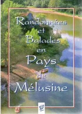 Couverture du produit · Randonnées et balades en Pays de Mélusine [Broché] IGN - Institut géographique national et Philippe de Villiers