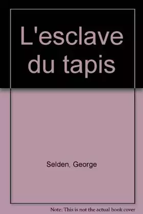 Couverture du produit · L'esclave du tapis