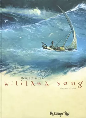 Couverture du produit · Kililana Song (Tome 2-Seconde partie)