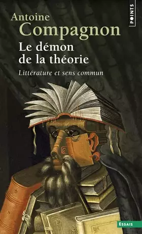 Couverture du produit · Le démon de la théorie. Littérature et sens commun