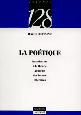 Couverture du produit · La Poétique : Introduction à la théorie générale des formes littéraires
