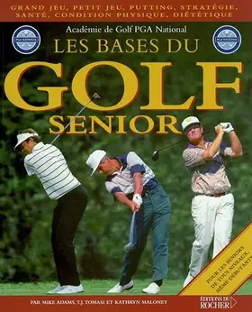Couverture du produit · Les Bases du Golf Senior