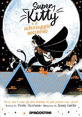 Couverture du produit · Super Kitty e il salvataggio notturno