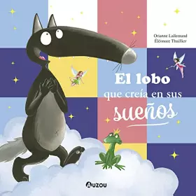 Couverture du produit · El lobo que creía en sus sueños