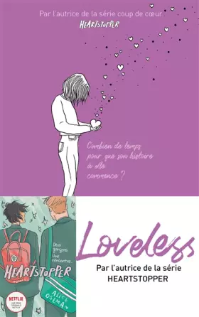 Couverture du produit · Loveless - édition française - Par l'autrice de la série "Heartstopper": Combien de temps pour que son histoire à elle commence