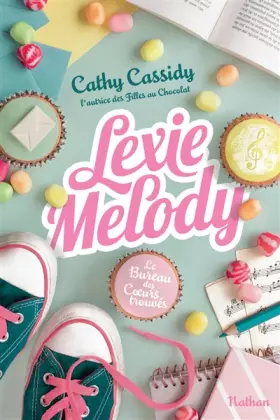 Couverture du produit · Lexie Melody - Le bureau des coeurs trouvés - Tome 1 - Dès 11 ans (1)