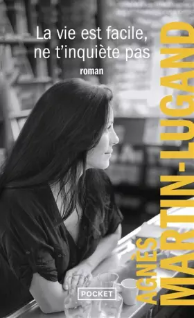Couverture du produit · La vie est facile, ne t'inquiète pas