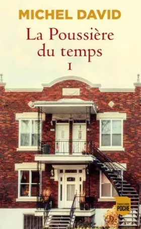 Couverture du produit · La Poussière du temps T01: Rue de la glacière