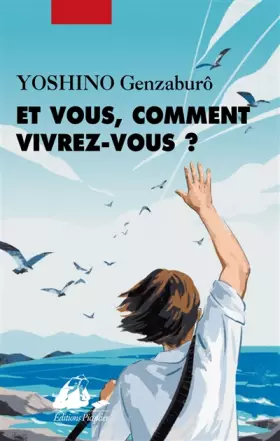 Couverture du produit · Et vous, comment vivrez-vous ?
