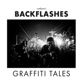 Couverture du produit · ruedione's BACKFLASHES: graffiti tales