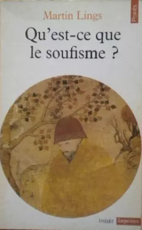 Couverture du produit · Qu'est - ce que le soufisme?