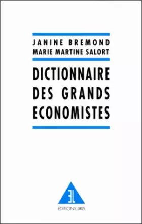 Couverture du produit · Dictionnaire des grands économistes
