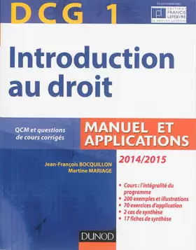 Couverture du produit · DCG 1 - Introduction au droit 2014/2015 - 8e édition - Manuel et applications: Manuel et Applications, QCM et questions de cour