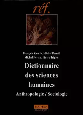 Couverture du produit · Dictionnaire des sciences humaines : Sociologie, anthropologie