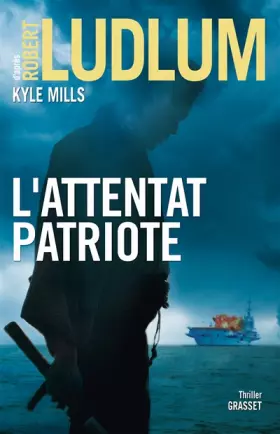 Couverture du produit · L ATTENTAT PATRIOTE: thriller