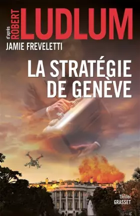 Couverture du produit · La stratégie de Genève: traduit de l'anglais (États-Unis) par Florianne Vidal