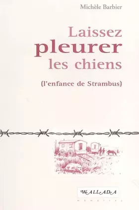 Couverture du produit · Laissez pleurer les chiens
