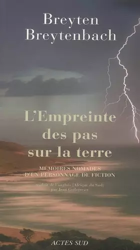 Couverture du produit · L'Empreinte des pas sur la terre : Mémoires nomades d'un personnage de fiction