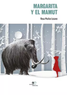 Couverture du produit · Margarita y el mamut