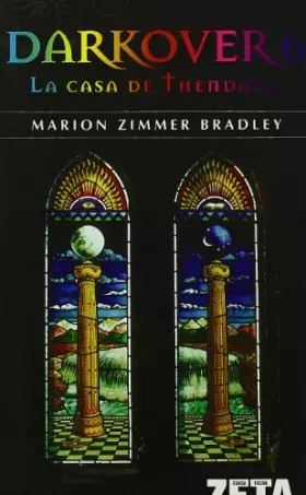 Couverture du produit · LA CASA DE THENDARA: DARKOVER VI: 00000 (BEST SELLER ZETA BOLSILLO)