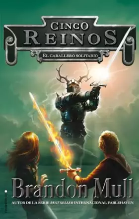 Couverture du produit · El caballero solitario: Serie Cinco Reinos. Volumen II (Cinco Reinos / Five Kingdoms)
