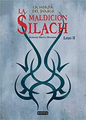 Couverture du produit · La Horda del Diablo. La Maldición Silach. Libro II (Bolsillo Everest)