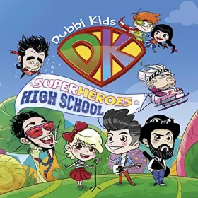 Couverture du produit · Superhéroes High School