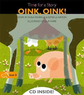 Couverture du produit · Oink, oink! (Time for a Story)