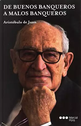 Couverture du produit · De buenos banqueros a malos banqueros