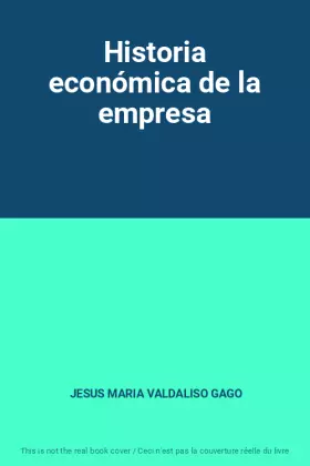Couverture du produit · Historia económica de la empresa