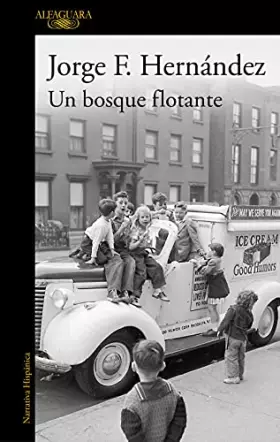 Couverture du produit · Un bosque flotante (Hispánica)