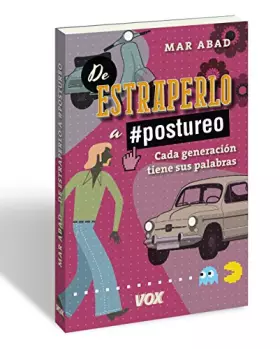 Couverture du produit · De estraperlo a postureo: Cada generación tiene sus palabras (VOX - Lengua Española)