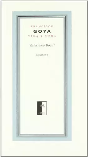 Couverture du produit · Francisco goya, vida y obra