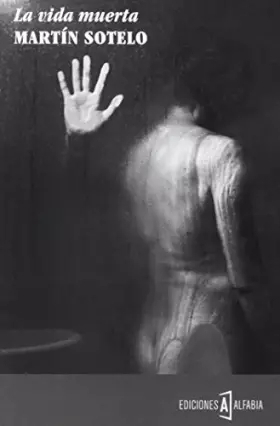 Couverture du produit · La Vida Muerta (Alfabia)