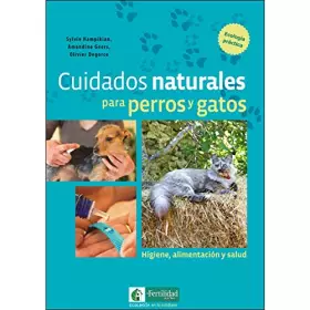 Couverture du produit · Cuidados naturales para perros y gatos: Higiene, alimentación y salud: 1 (Ecología en lo cotidiano)