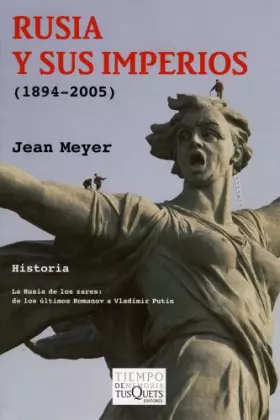Couverture du produit · Rusia y sus imperios: (1894-2005): 65 (Tiempo de Memoria)