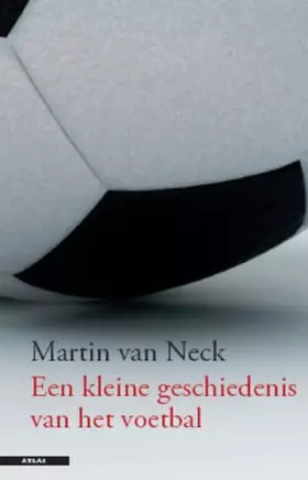 Couverture du produit · Een kleine geschiedenis van het voetballen