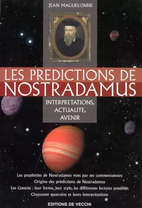 Couverture du produit · Les prédictions de Nostradamus: Interprétations, actualité, avenir jusqu'en 2025