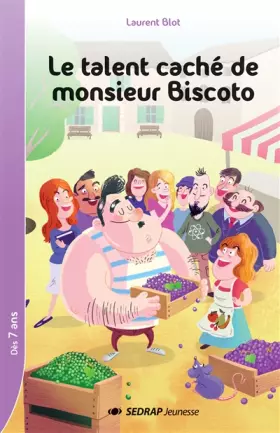 Couverture du produit · talent cache de monsieur biscoto - roman