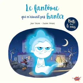 Couverture du produit · Le Fantôme qui n'aimait pas hanter