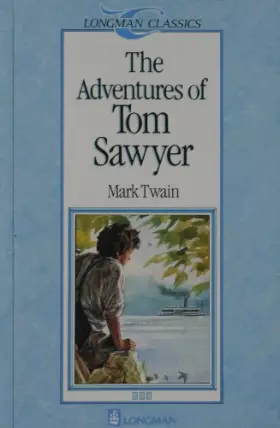 Couverture du produit · The Adventures of Tom Sawyer (Longman Classics, Stage 3)