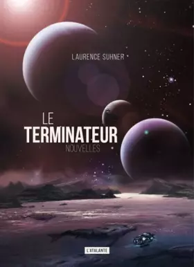 Couverture du produit · LE TERMINATEUR ET AUTRES NOUVELLES
